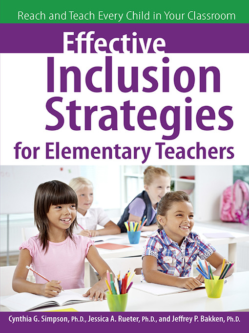 Title details for Effective Inclusion Strategies for Elementary Teachers by Cynthia Simpson - Available